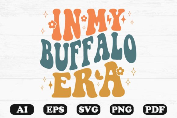 In My Buffalo Era Retro Wavy Svg T-shirt