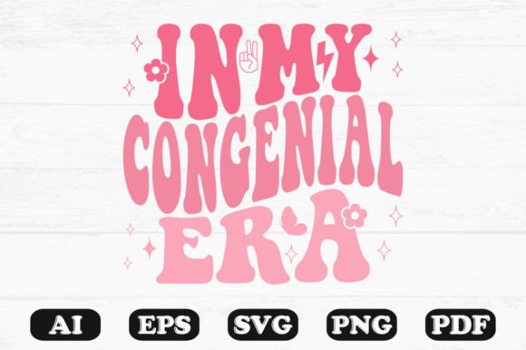 In My Congenial Era Retro Wavy Svg
