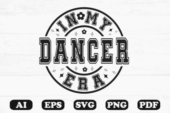 In My Dancer Era Svg T-shirt Design Review