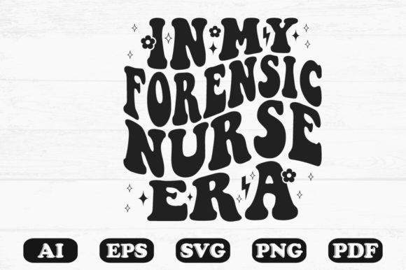 In My Forensic Nurse Era Retro Wavy SVG