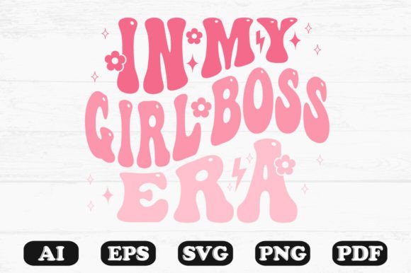 In My Girl Boss Era Retro Wavy SVG Design Review