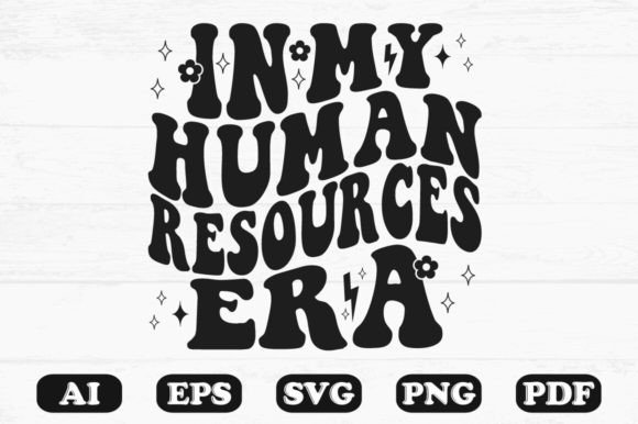 In My Human Resources Era Retro Wavy Svg Review