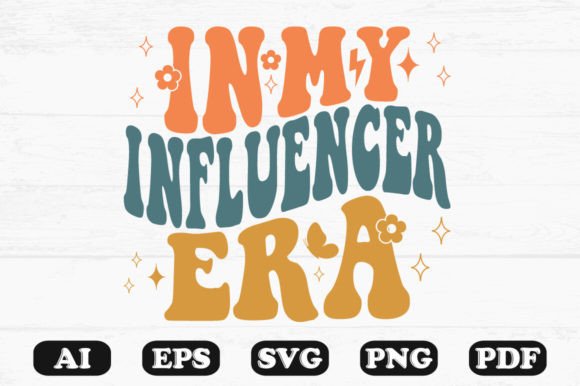 In My Influencer Era Retro Wavy Svg