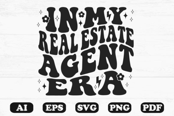 In My Real Estate Agent Era Retro Wavy