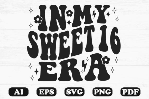 In My Sweet 16 Era Retro Wavy SVG Review