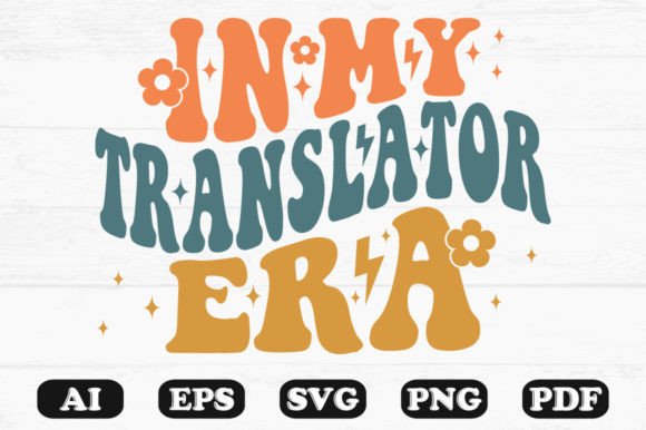 In My Translator Era Retro Wavy Svg