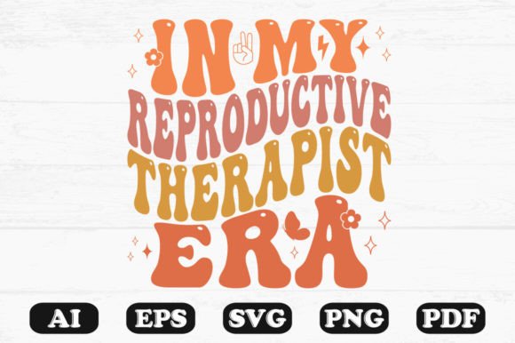 N My Reproductive Therapist Era Wavy Svg